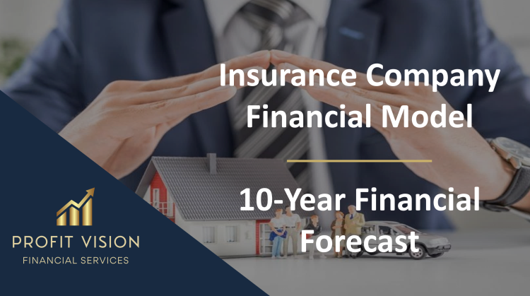 Insurance Company – 10 Year Financial Model