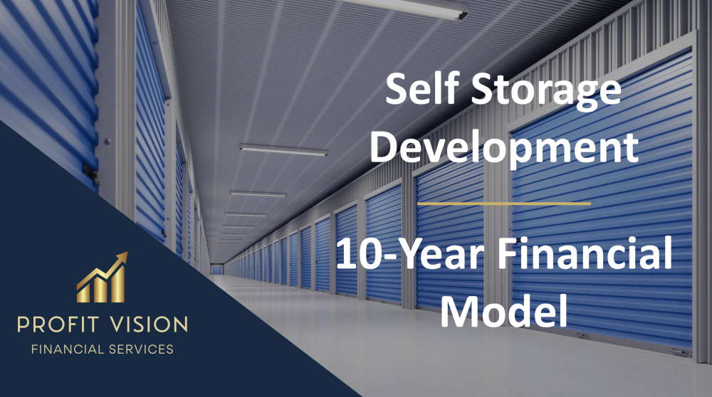 Self Storage Development – 10 Year Financial Model