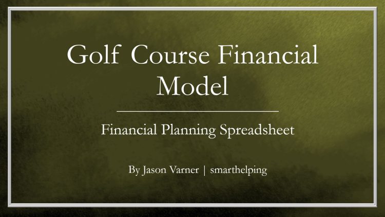 Golf Course Financial Model